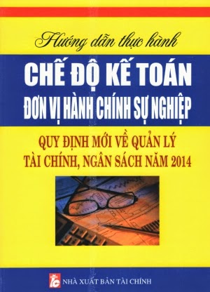 hướng dẫn thực hành kế toán hành chính sự nghiệp năm 2014