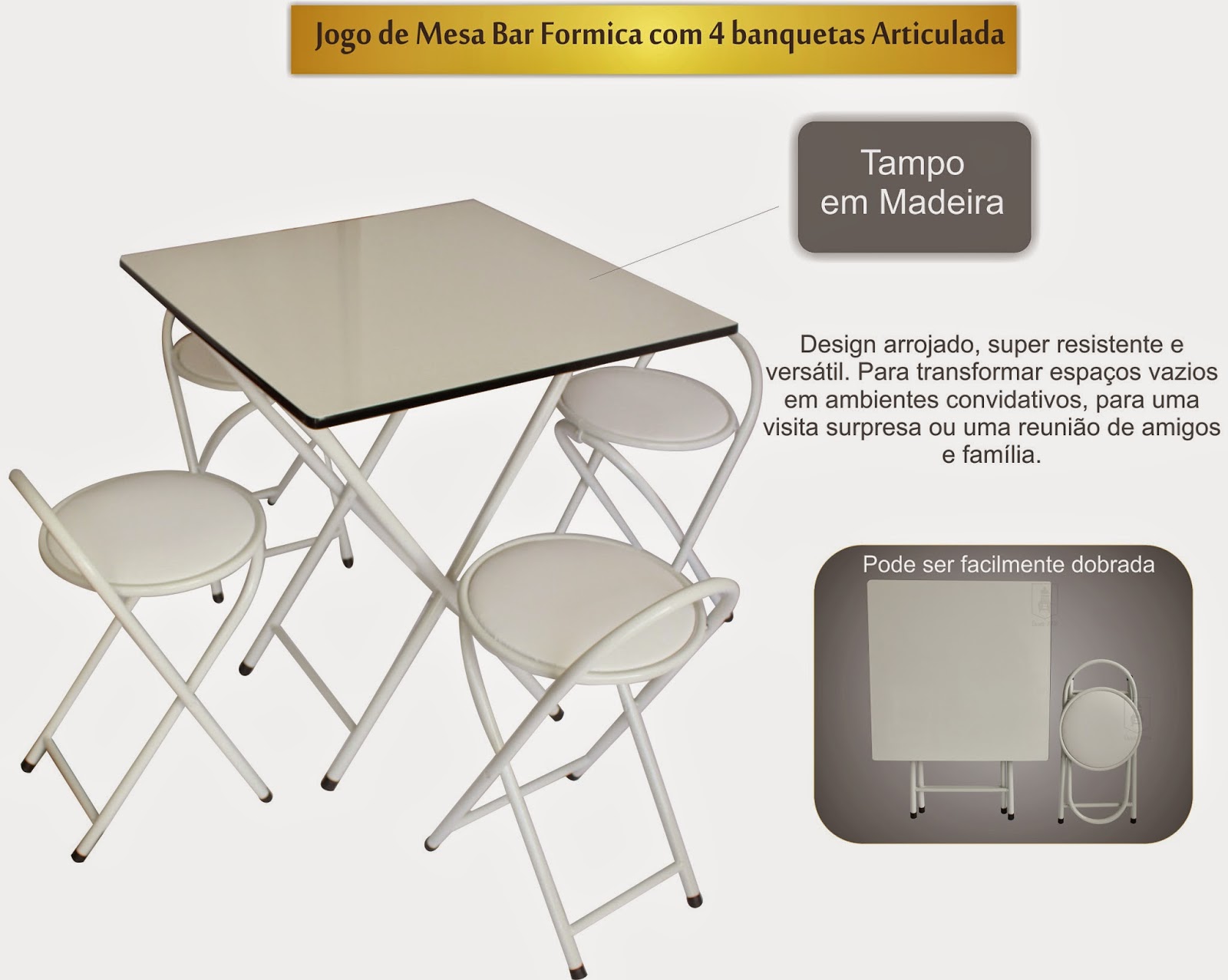  http://www.emporioconceito.com.br/jogo-de-mesa-bar-dobravel-68x68-tampo-madeira-c-4-banquetas-01.html