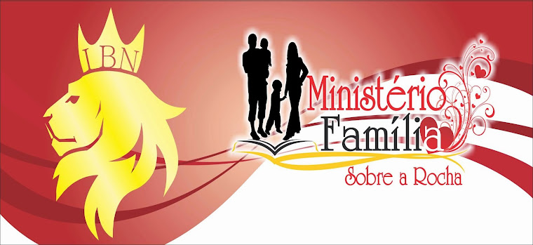 Ministério Família Sobre a Rocha