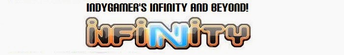 IndyGamer's Infinity and Beyond!