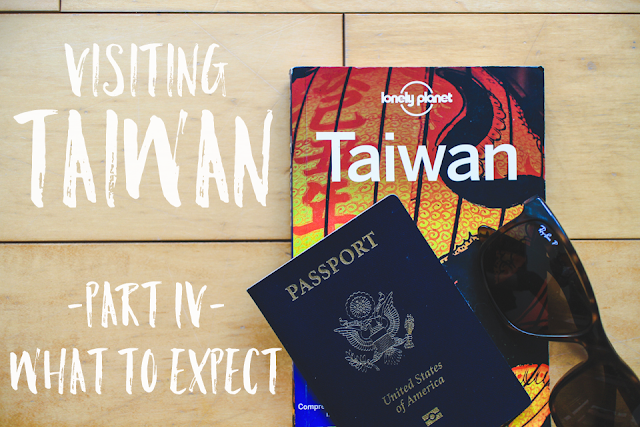 what to expect when you visit Taiwan: a brief explanation of the island's history and culture, as well as advice on languages, restrooms, food, temple etiquette, hiking, cycling and more