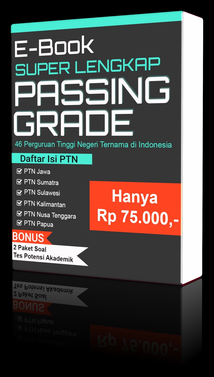 Launching Ebook Super Lengkap Passing Grade 46 PTN Ternama di Indonesia