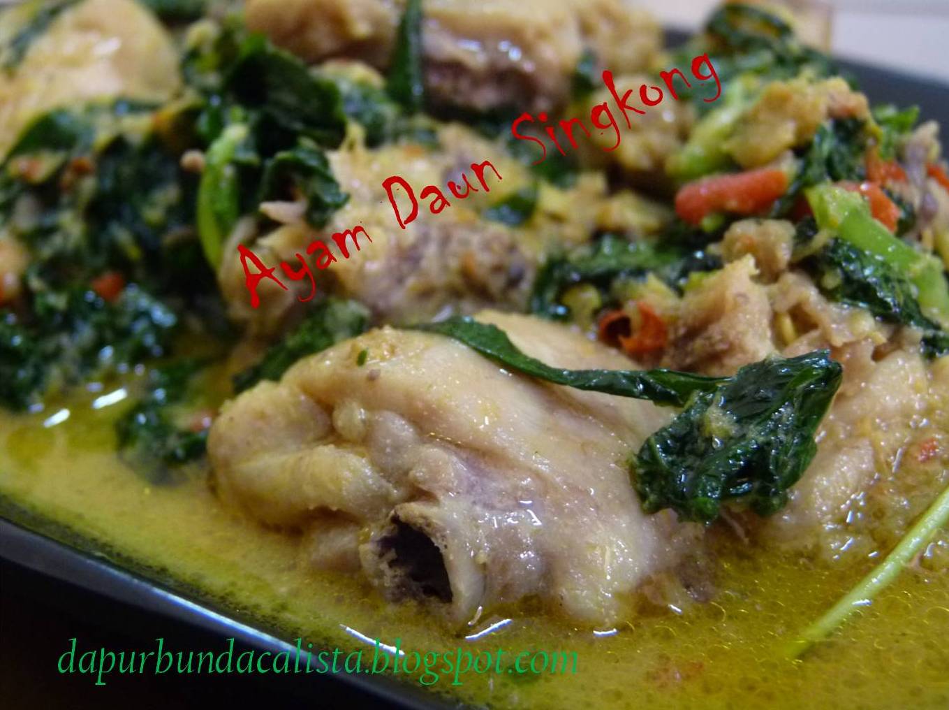 Ayam Masak Daun Singkong Ayam Masak Daun Singkong
