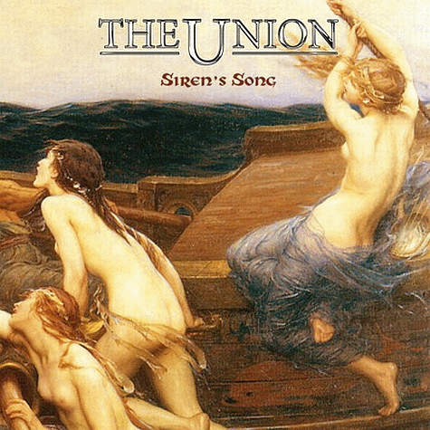 THE UNION - Siren's Song (2011)