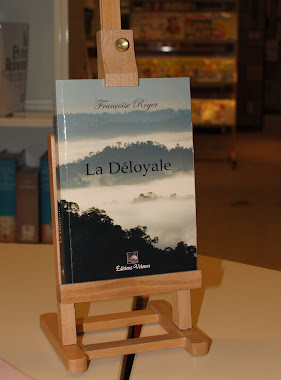 Présentation du livre de Françoise Royer "La Déloyale"
