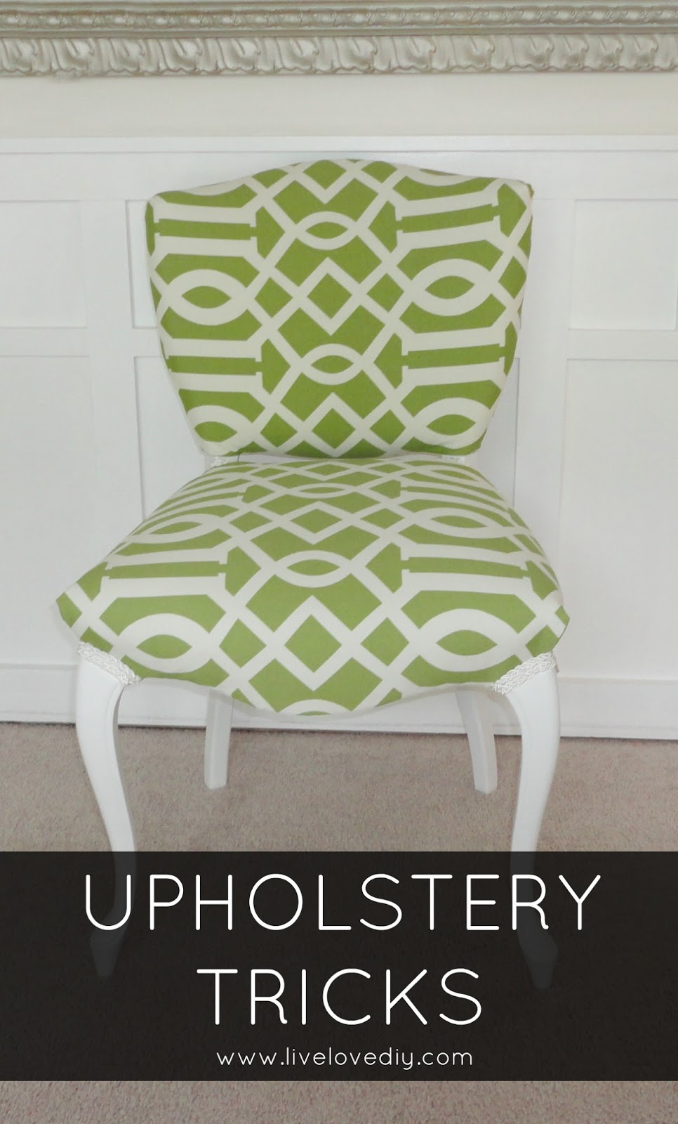 LiveLoveDIY Upholstery Tips and Tricks