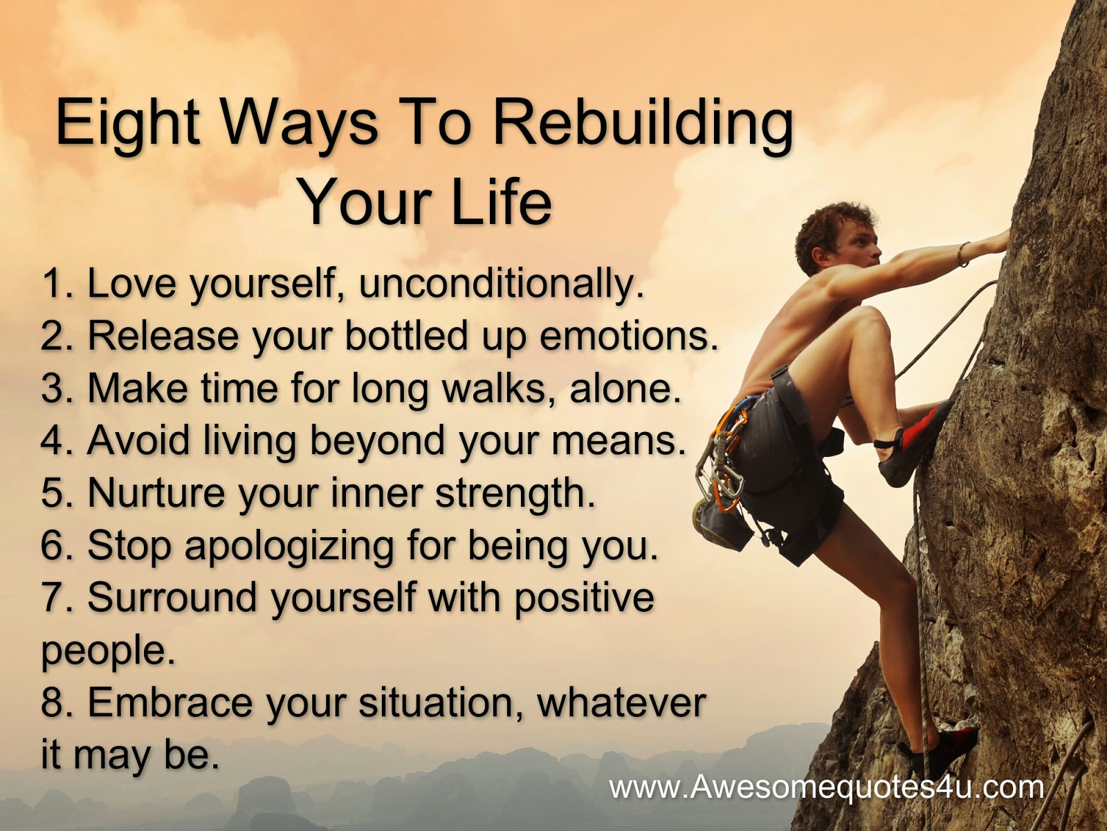 Awesome Quotes 8 Ways To Rebuilding Your Life