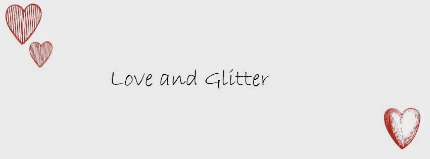 Love and Glitter