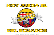 HOY JUEGA BARCELONA EL ÍDOLO DEL ECUADOR (barcelona sporting club idolo guayaquil ecuador hoy juega )