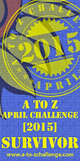 Blogging from A-Z Challenge 2015