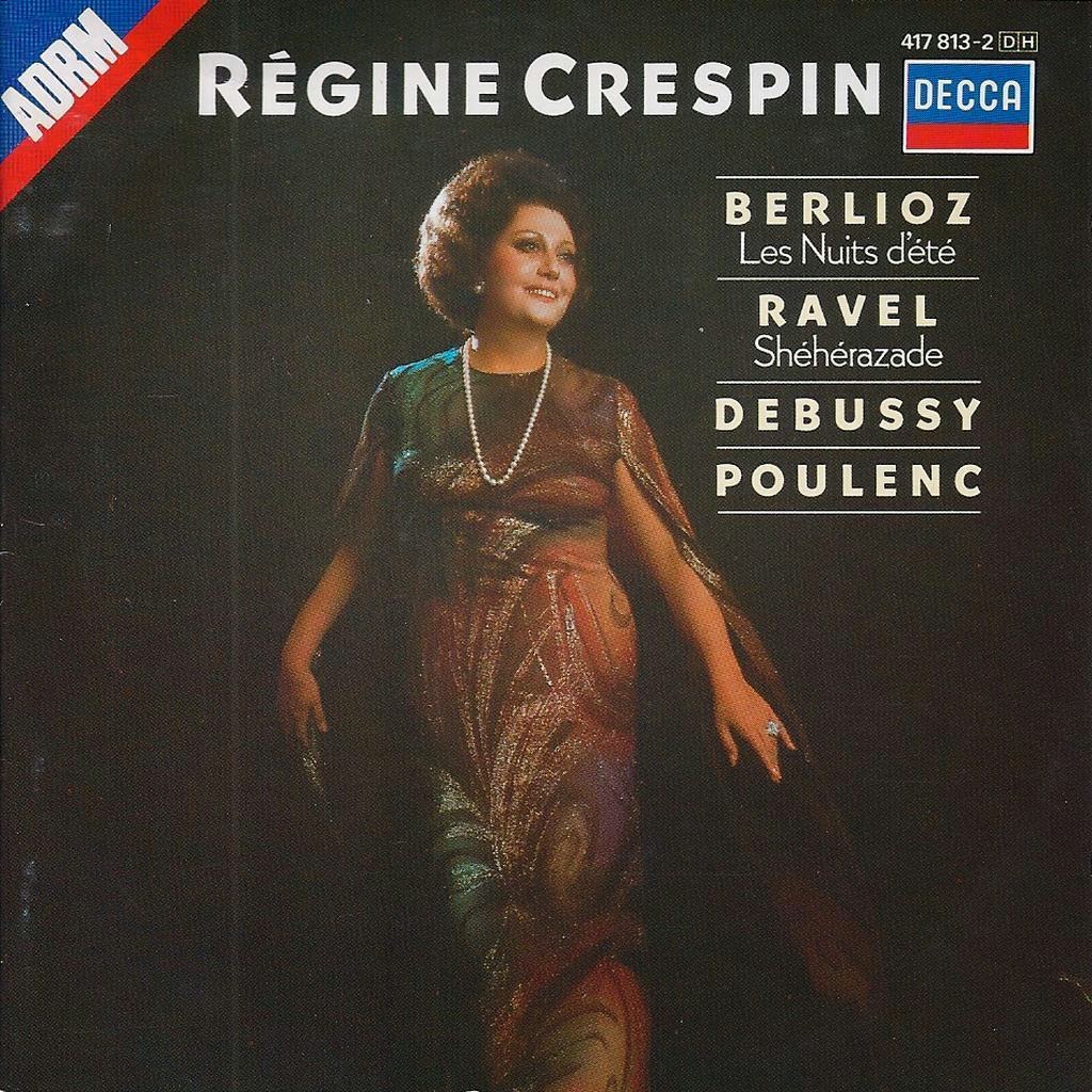 Régine Crespin - Ernest Ansermet - Shéhérazade - Les Nuits D'Été Régine Crespin - Ernest Ansermet - Shéhérazade - Les Nuits D'Été