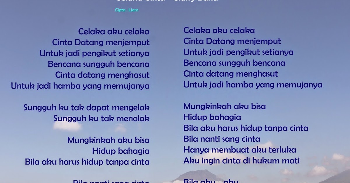 Lirik Lagu Celaka Cinta Lirik Lagu Makhluk Lemah Serba Salah Classy Band Menggagas Masalah Kehidupan Masyarakat