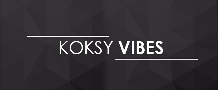 KoksyVibes