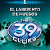 The 39 Clues "El laberinto de Huesos" en Chile