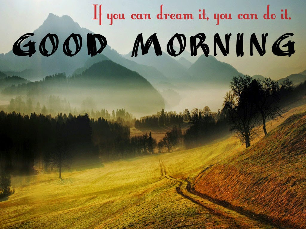 Most Inspirational Quotes Messages - Good Morning.