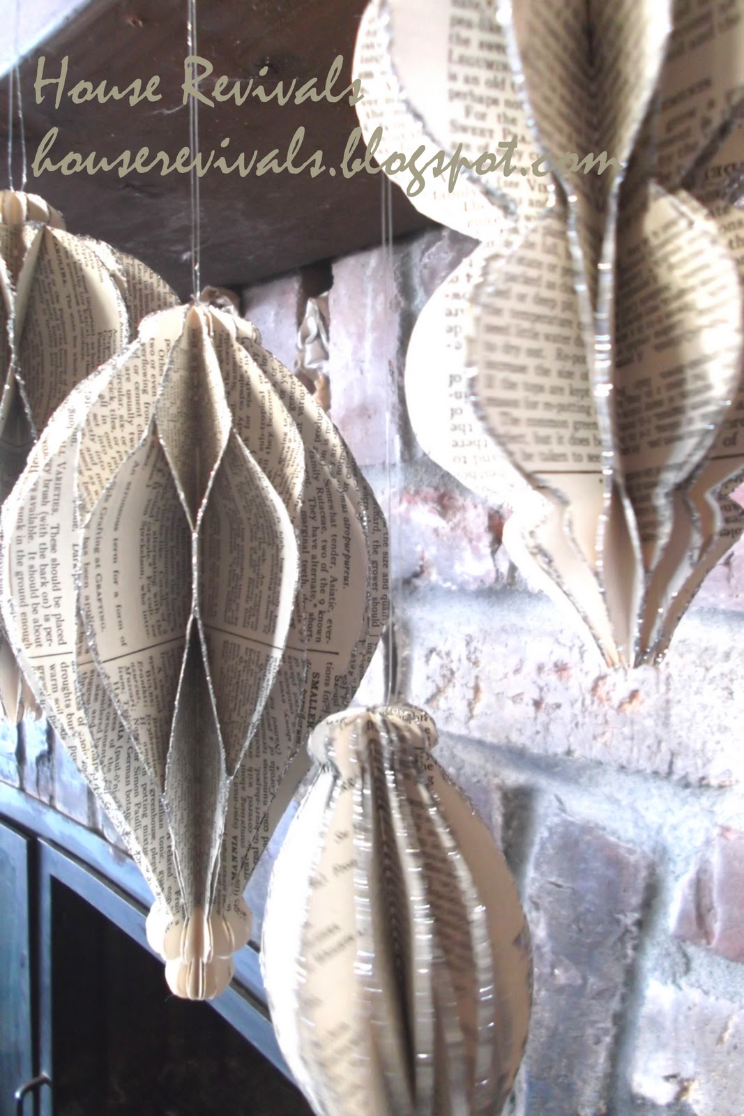 These ornaments look great just hanging from a bit of fishing line, but