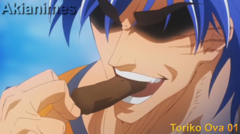 Toriko Ova 01 Akianimes.com Toriko Ova 01 Akianimes.com