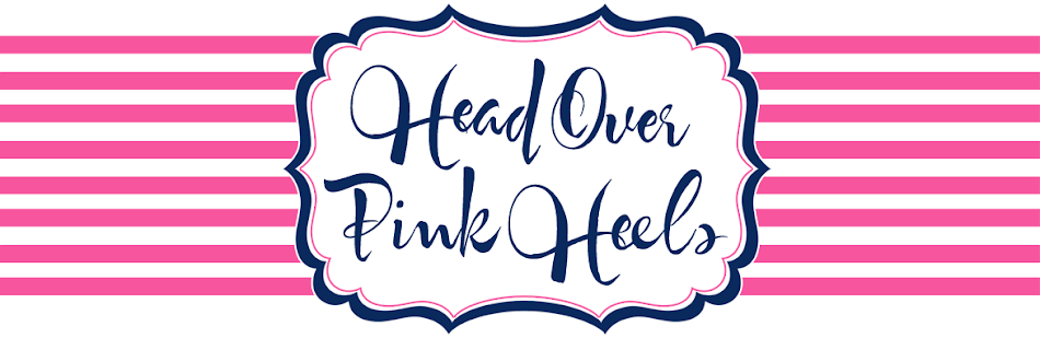Head Over Pink Heels