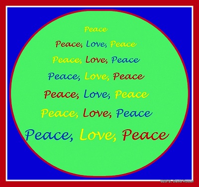 Peace, Love, Peace by Lucky Rooster