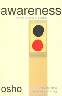 Review: Awareness-The Key to Living in Balance by Osho Review: Awareness-The Key to Living in Balance by Osho