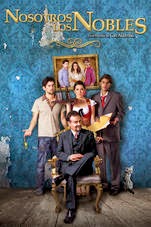 Poster de la pelicula Nosotros los Nobles Nosotros los Nobles