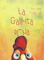 La Gallinita Roja de Byron Burton & Carlos Plaza Libro