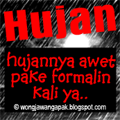 DP BBM hujan gokil pakai formalin