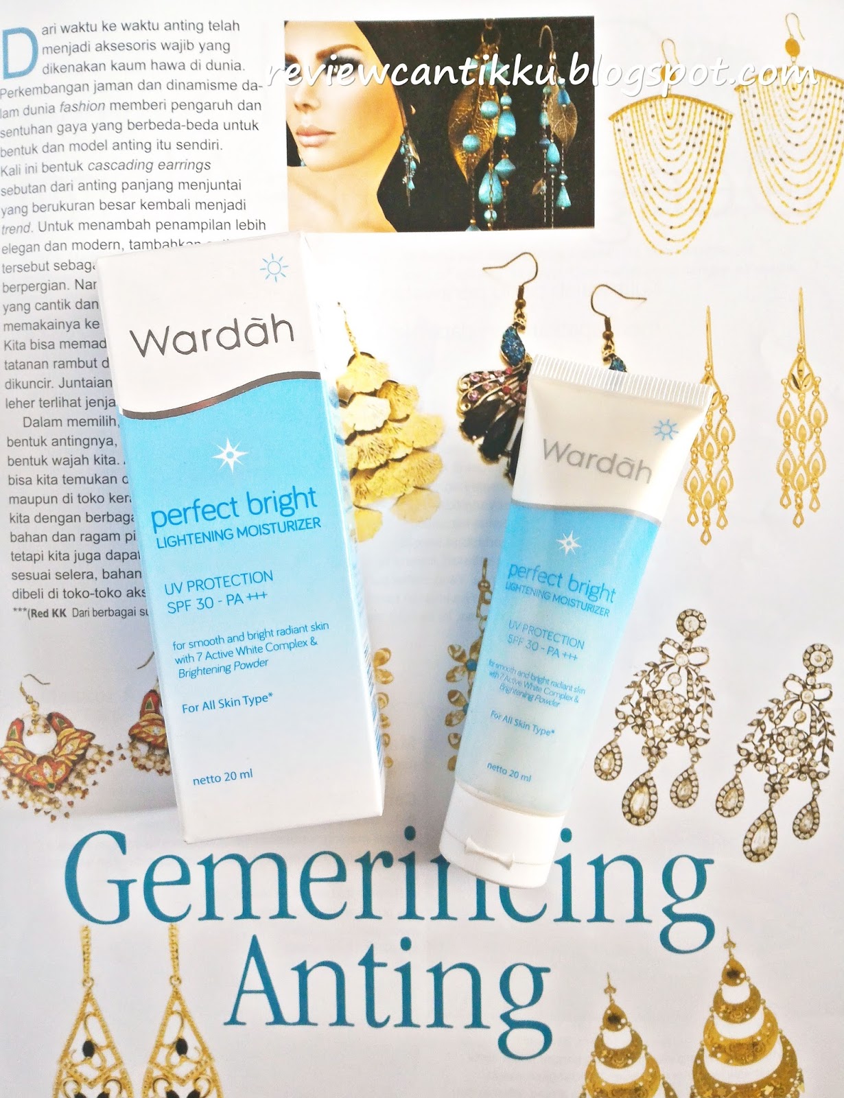 [Review] Wardah Perfect Bright Lightening Moisturizer Review Cantik