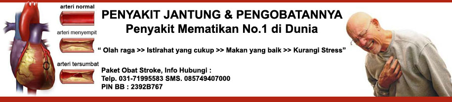 PENYAKIT JANTUNG | OBAT PENYAKIT JANTUNG | TERAPI PENYAKIT JANTUNG | PENYAKIT JANTUNG KORONER