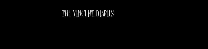 The Vincent Diaries