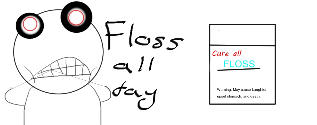 Floss All Day
