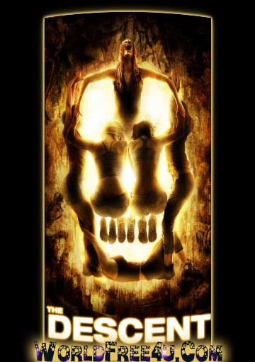 Poster Of Hollywood Film The Descent (2005) In 300MB Compressed Size PC Movie Free Download At worldfree4u.com