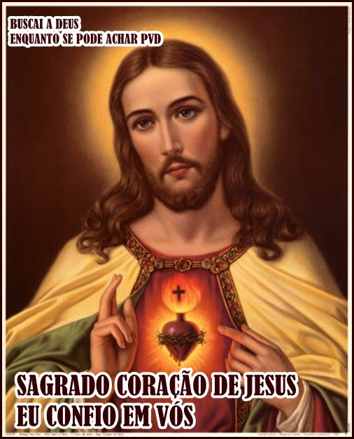SAGRADO CORAÇÃO DE JESUS EU CONFIO EM VÓS!