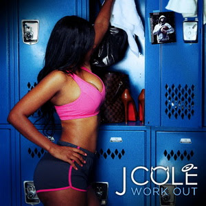 J. Cole - Work Out Lyrics + Letras + Lirik + Tekst + Text + Testo + Paroles + Source: Lyrics-Video-Music.blogspot.com + Video Music Song Lyrics J. Cole - Work Out