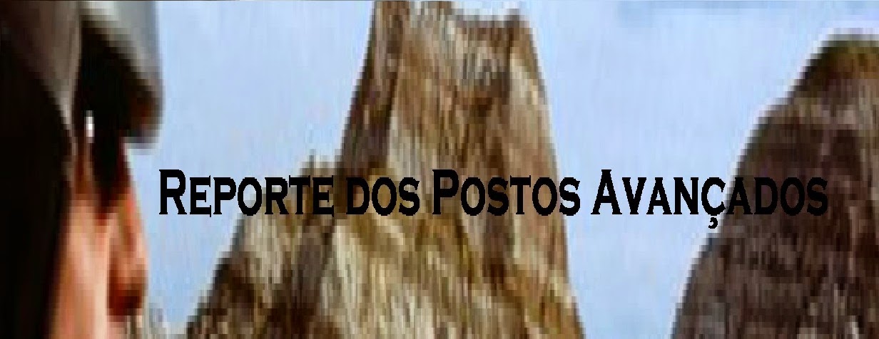 Reporte dos Postos Avançados