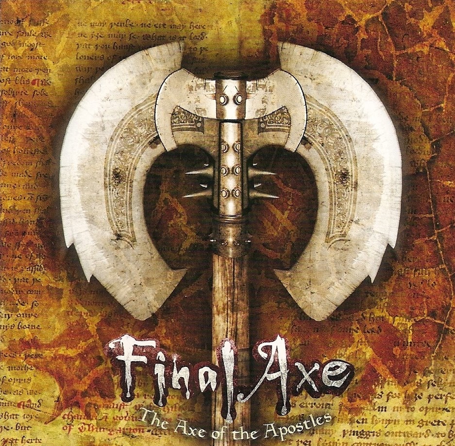 Riddle Of SteeL MetaL Music Final Axe The Axe Of The Apostles