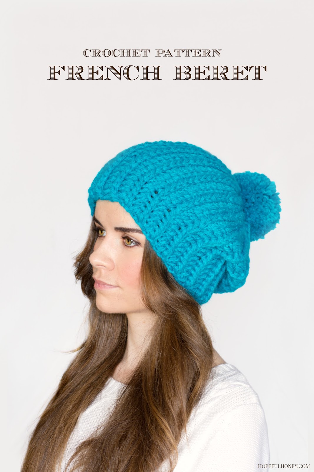 ... Honey Craft, Crochet, Create: French Pompom Beret Crochet Pattern