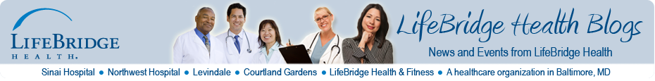 LifeBridge Health Blogs