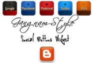 Gangnam Style Social Buttons Widget For Blogger Blog Gangnam Style Social Buttons Widget For Blogger Blog