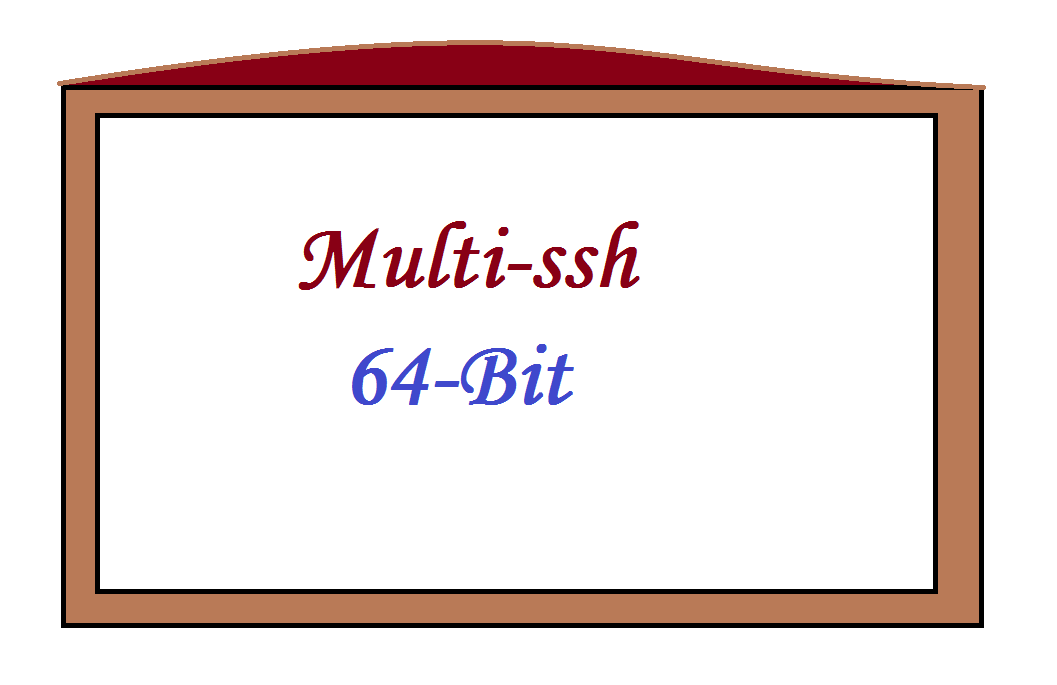 Cara Menggunakan Multi Ssh di Komputer 64 bit Cara Menggunakan Multi Ssh di Komputer 64 bit