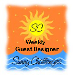 Sunny Challenges Guest Designer