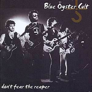 blue yster cult dont fear the reaper