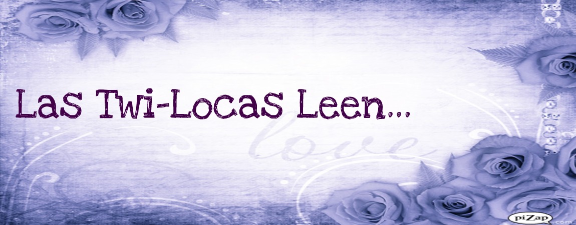 Las Twi-Locas Leen...