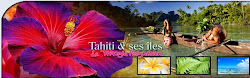 Tahiti & ses îles... le Triangle Polynésien