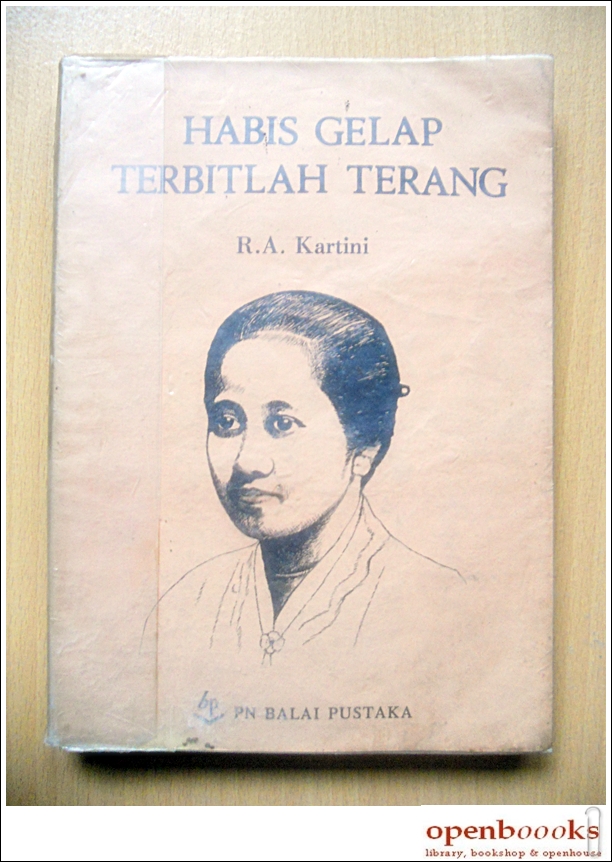 Habis Gelap Terbitlah Terang R A Kartini Armijn Pane Pen