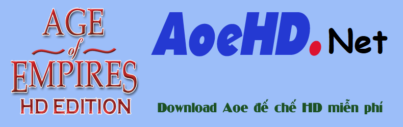 Download tải AoeHD - Đế chế xanh HD - AoeHD.net