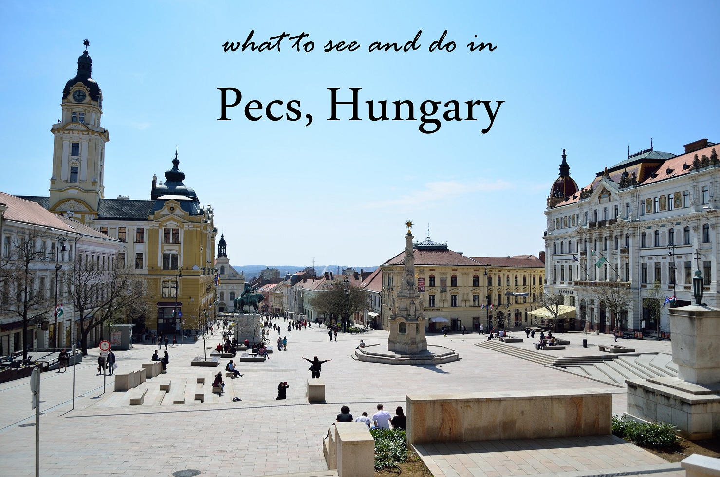 Wandering Polka Dot What To See And Do In Pecs Hungary