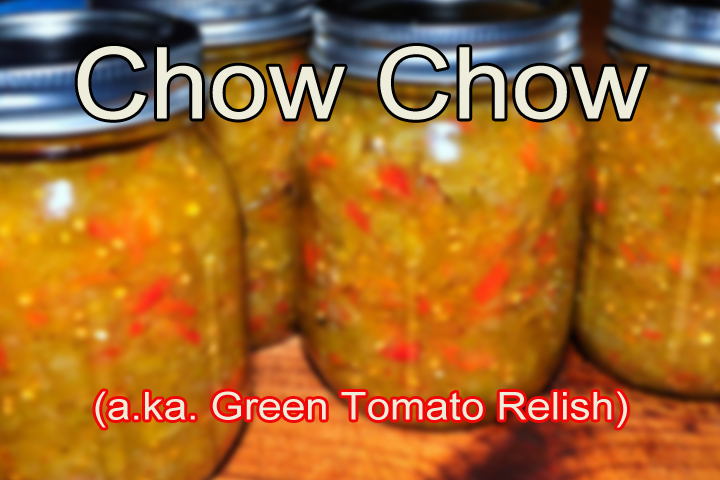 Culinary You Chow Chow Relish,Barbacoa Cows Head Meat