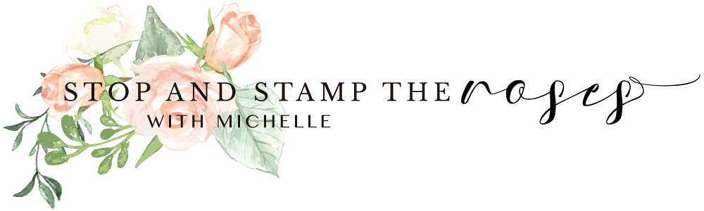 Stop and Stamp the roses