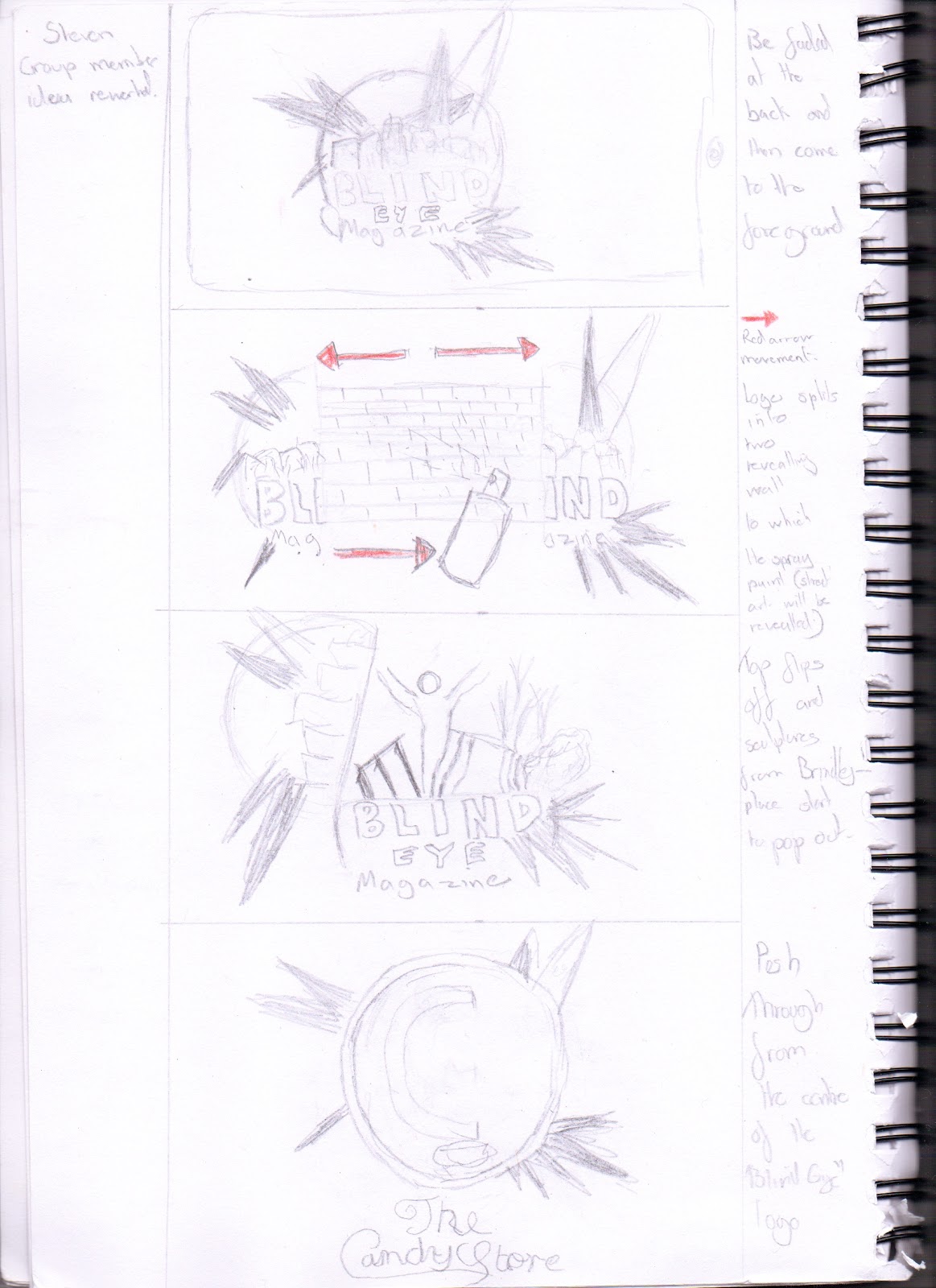 to explore this idea i did some small visuals that i could show the team member these later went on to a storyboard for my use when creating the ident on to explore this idea i did some small visuals that i could show the team member these later went on to a storyboard for my use when creating the ident on